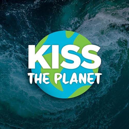 KISS THE PLANET Titelbild
