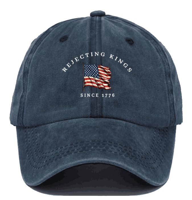 Image of Rejecting Kings Since 1776 Hat, No Kings in America Cap Funny Graphic Baseball Caps