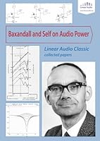 Baxandall and Self on Audio Power: Linear Audio Classic 9490929034 Book Cover