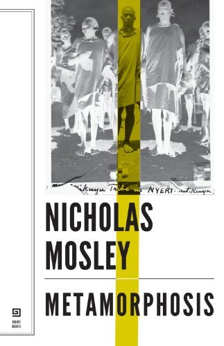 By Nicholas Mosley Metamorphosis (British Literature Series) [Paperback]