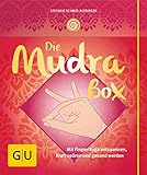  Die Mudrabox: Mit Finger-Yoga entspannen, Kraft spüren und gesund werden (GU Yoga & Pilates)