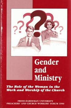 Paperback Gender and Ministry (The Role of the woman in the work and worship of the church) Book