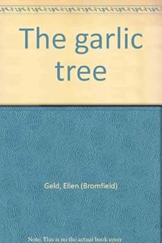 Hardcover The garlic tree Book