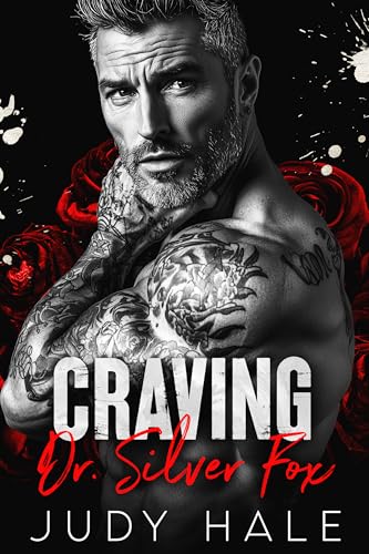Craving Dr. Silver Fox: An Age Gap, Grumpy Sunshine, Off-Limits Romance (L. A. Forbidden Men Book 1)