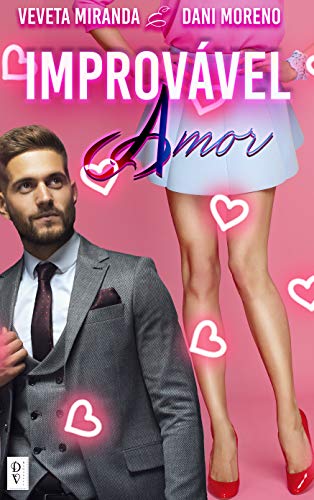 Improvável Amor (Série Improvável Livro 1)