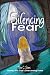 Silencing Fear: Journey Into God's Overcoming Power