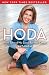 Hoda: How I Survived War Zones, Bad Hair, Cancer, and Kathie Lee