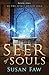 Seer of Souls: (The Spirit Shield Saga Book One) (Volume 1)