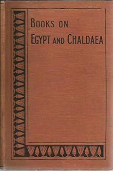 Annals of Nubian Kings: With a sketch of the history of the Nubian Kingdon of Napata (Books on Egypt and Chaldaea)