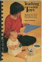 Teaching With Toys: Making Your Own Educational Toys 0472063340 Book Cover