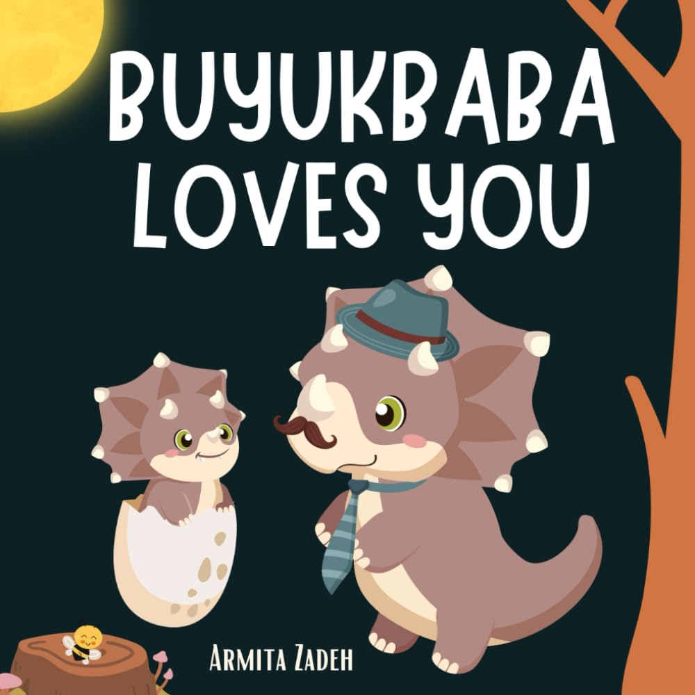 Buyukbaba Loves You: The Bond and Love Between a Grandfather and His Grandchild (Love You Series)