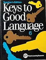 Keys to Good Language Level 6 0791511766 Book Cover