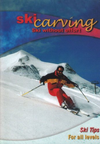 Ski Carving Ski Tips 5 Ski without efforts