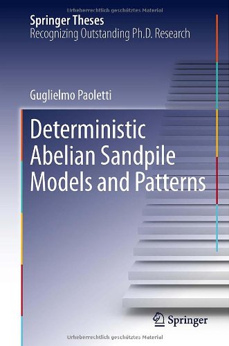 Deterministic Abelian Sandpile Models and Patterns (Springer Theses)