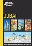 NATIONAL GEOGRAPHIC Explorer Dubai: City-Atlas, Restaurants, Shopping, Kultur