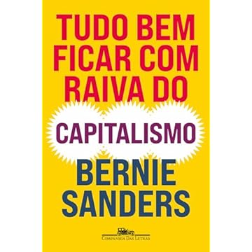 Capa do livro Tudo bem ficar com raiva do capitalismo