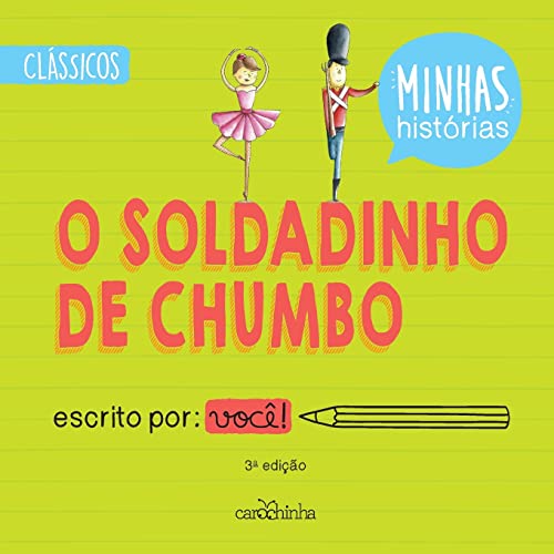 O Soldadinho de Chumbo 3ED
