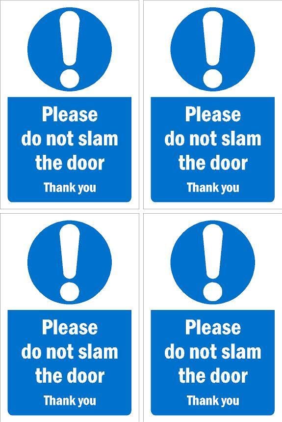 Please do not slam the door, thank you sign, 100x150mm, pack of 4 stickers on A4 sheet