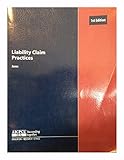 Liability Claim Practices