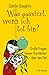 Was passiert, wenn ich tot bin?: Große Fragen kleiner Sterblicher über den Tod (Beck Paperback 6392) (German Edition)