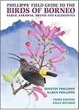 Photo Gallery phillipps field guide to the birds of borneo by quentin phillipps (20-feb-2014) paperback Photo Gallery phillipps field guide to the birds of borneo by quentin phillipps (20-feb-2014) paperback