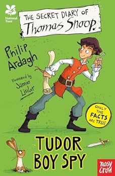 Paperback National Trust: The Secret Diary of Thomas Snoop, Tudor Boy Spy (The Secret Diary Series) Book