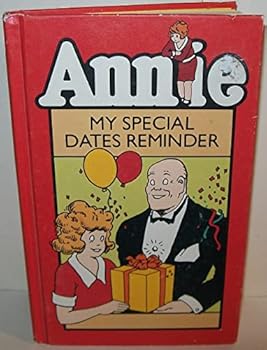 Hardcover (Little Orphan) Annie: My Special Dates Reminder Book