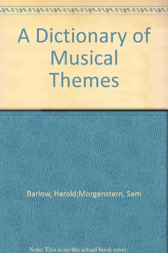 A Dictionary of Musical Themes B00415RB5W Book Cover