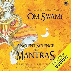 The Ancient Science of Mantras: Wisdom of the Sages