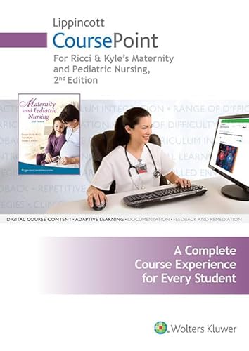 Maternity and Pediatric Nursing Lippincott CoursePoint Access Code