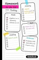 homework to do list notebook: homework to do list notebook : 5.5"x8.5" size, 124 Pages 1985197898 Book Cover
