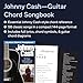 Johnny Cash Guitar Chord Songbook | 58 Classic Hits with Lyrics and Chord Diagrams | Play Folsom Prison Blues, Ring of Fire and I Walk the Line | Sheet Music for Guitarists