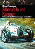  Silberpfeile und Kanonen: Die Geschichte der Auto Union Rennwagen und ihrer Fahrer
