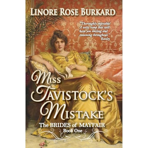 Miss Tavistock's Mistake: Sweet and Wholesome Regency Romance by Linore Rose Burkard episode artwork