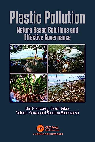 Plastic Pollution: Nature Based Solutions and Effective Governance (Water)