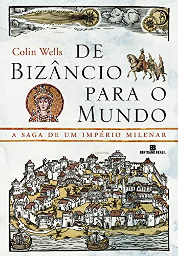 De Bizâncio para o mundo