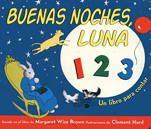 BUENAS NOCHES LUNA 1 2 3 (Álbumes ilustrados)