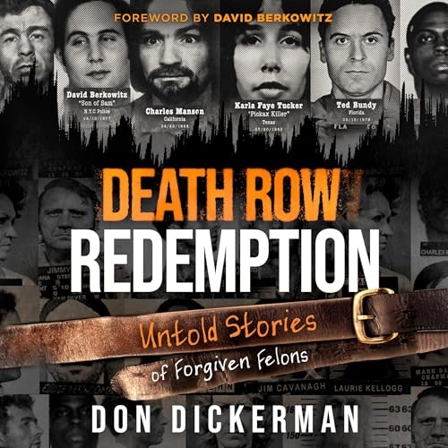 Don Dickerman - Death Row Redemption episode artwork
