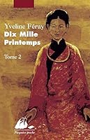 Dix Mille Printemps, Tome 2 2877302695 Book Cover