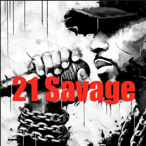 Page de couverture de 21 Savage - Audio Biography