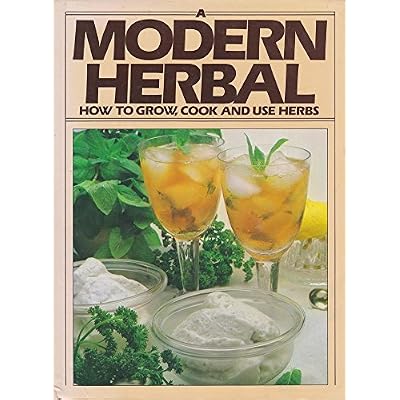 A Modern Herbal: