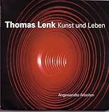 thomas lenk leipzig  Thomas Lenk: Ausstellung im Badischen Landesmuseum Karlsruhe Museum beim Markt 19. September bis 14. November 1998