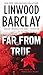 Far From True (Promise Falls Trilogy)