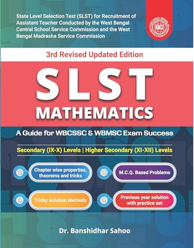 Image of [2025 Edition] SLST Mathematics Guide for WBCSSC & WBMSC Exam, 3rd Revised Edition, Secondary & Higher Secondary Levels with MCQ, Previous Year Solutions