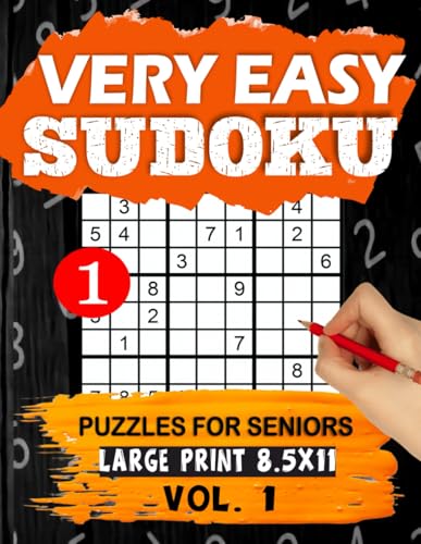 Very Easy Sudoku Puzzles for Seniors Large Print 8.5x11 VOL. 1: Simple & Fun Sudoku for Beginners, Adults, and Kids | Large Print for Easy Solving ... Sudoku for Seniors – Large Print Collection) image 2
