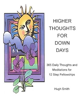 Paperback Higher Thoughts for Down Days Book