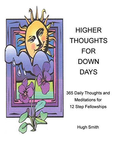 Higher Thoughts for Down Days 1929438044 Book Cover