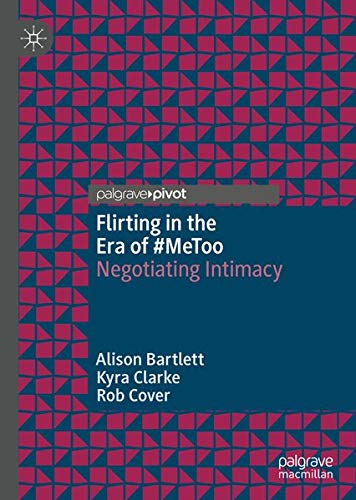 Buy Flirting in the Era of #MeToo — BookShops.in