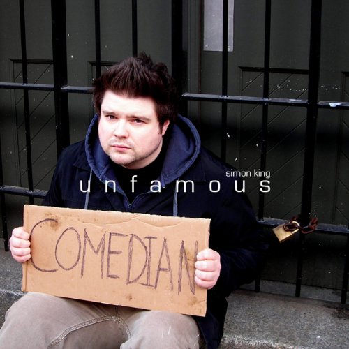 Audiobook: Unfamous Comedian by Simon King episode artwork