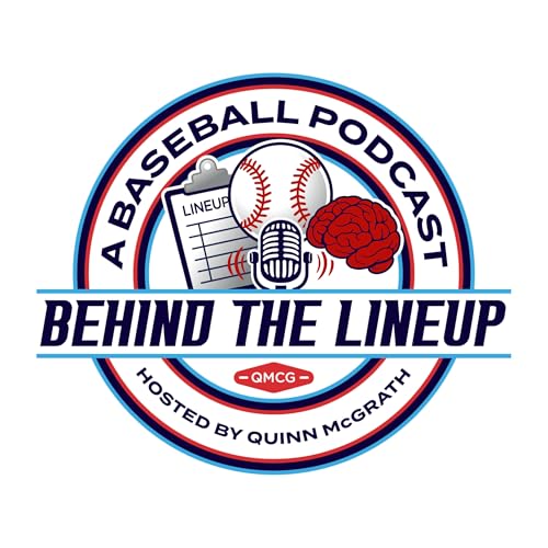 Behind The Lineup Podcast By Quinn McGrath cover art